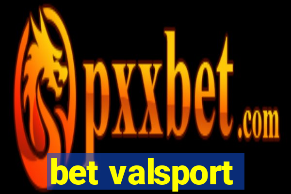 bet valsport